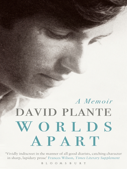 Title details for Worlds Apart by David Plante - Wait list